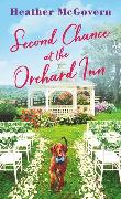 Second Chance at the Orchard Inn
