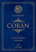 El Sagrado Coran: Y Su Interpretacion Comentada
