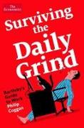 Surviving the Daily Grind: Bartleby's Guide to Work