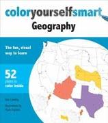 Color Yourself Smart Geography: The Fun, Visual Way to Learn