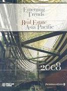 Emerging Trends in Real Estate Asia Pacific 2008