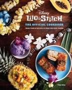 Lilo and Stitch: The Official Cookbook: 50 Recipes to Make for Your 'Ohana