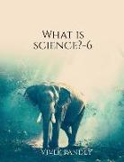 What is science?-6(color)
