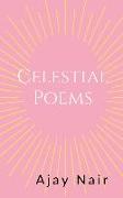 Celestial Poems