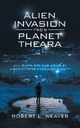 Alien Invasion from Planet Theara