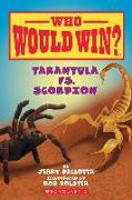 Tarantula vs. Scorpion ( Who Would Win? )