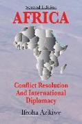 Africa: Conflict Resolution and International Diplomacy (Second Edition)