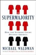 The Supermajority