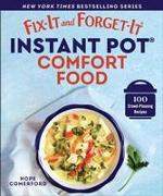 Fix-It and Forget-It Instant Pot Comfort Food