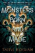 Monsters Born and Made