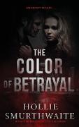 The Color of Betrayal