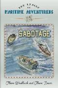 The League of Maritime Adventurers Book 2: Sabotage