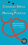 Christian Ethics and Nursing Practice