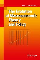 The Evolution of Macroeconomic Theory and Policy
