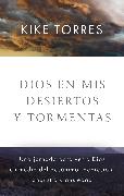 Dios en mis desiertos y tormentas