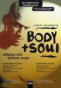 Body + Soul (Klavier/ Piano) religious and spiritual songs