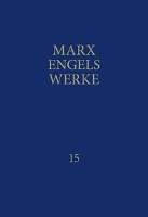 MEW / Marx-Engels-Werke Band 15