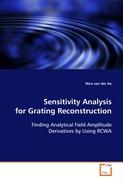 Sensitivity Analysis for Grating Reconstruction