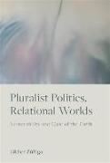 Pluralist Politics, Relational Worlds