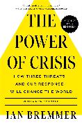The Power of Crisis