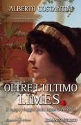 Oltre l'ultimo Limes: Il lungo viaggio della schiava Artemis