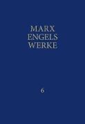 MEW / Marx-Engels-Werke Band 6