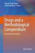 Drugs and a Methodological Compendium