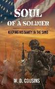 Soul of a Soldier: Keeping His Sanity in the Sand