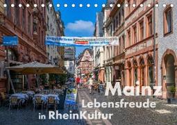 Mainz - Lebensfreude in RheinKultur (Tischkalender 2023 DIN A5 quer)
