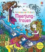 Mein Farbenzauber-Malbuch: Meerjungfrauen