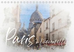 Paris à l'aquarelle (Tischkalender 2023 DIN A5 quer)