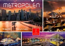 Metropolen - Nacht Skylines (Wandkalender 2023 DIN A3 quer)