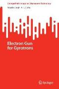 Electron Gun for Gyrotrons