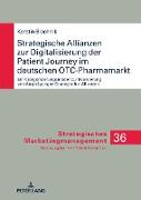 Strategische Allianzen zur Digitalisierung der Patient Journey im deutschen OTC-Pharmamarkt