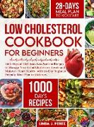 Low Cholesterol Cookbook for Beginners