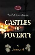 Castles of Poverty