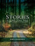 Stories Along the Way: The Recollections of John Cullinane