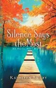 Silence Says the Most