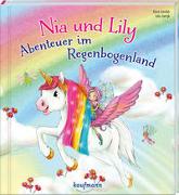 Nia und Lily - Abenteuer im Regenbogenland