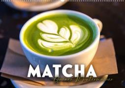 Matcha - Grüner Muntermacher (Wandkalender 2023 DIN A2 quer)