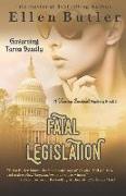 Fatal Legislation: Karina Cardinal Mystery Book 2