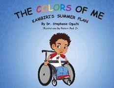 The Colors of Me: Kambiri's Summer Plan