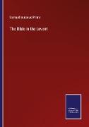 The Bible in the Levant