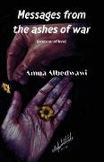 Messages from the Ashes of War
