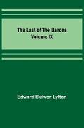 The Last of the Barons Volume IX