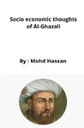 Socio economic thoughts of Al Ghazali