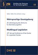 Mehrsprachige Gesetzgebung - Multilingual Legislation