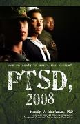 PTSD, 2008