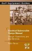 Electrical Submersible Pumps Manual