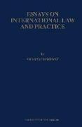 Essays on International Law and Practice